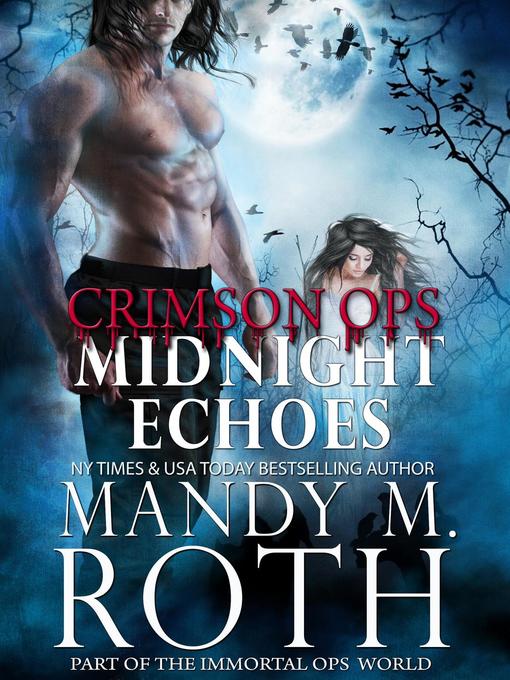 Title details for Midnight Echoes by Mandy M. Roth - Available